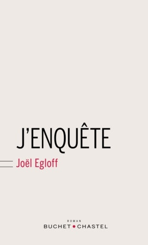 Livrenpoche : J'enquête - Joël Egloff - Livre