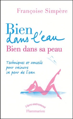 Livrenpoche : Bien dans l'eau bien dans sa peau - Françoise Simpere - Livre
