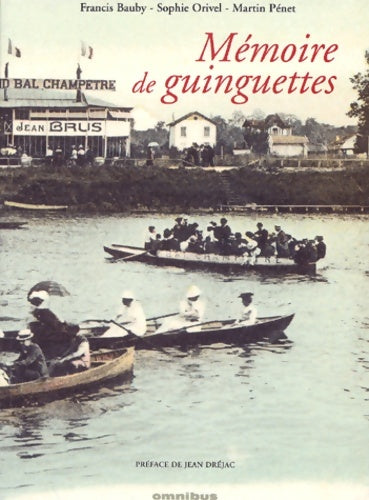Livrenpoche : Mémoire des guinguettes - Francis Bauby - Livre