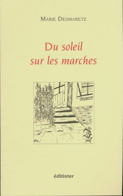 Livrenpoche : Du soleil sur les marches - Marie Desmaretz - Livre