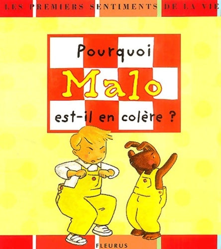 Livrenpoche : Pourquoi malo est-il en colère ? - Karine-Marie Amiot - Livre