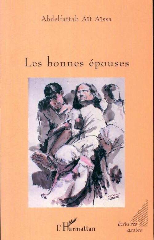 Livrenpoche : Bonnes epouses - Abdelfattah Ait Aissa - Livre