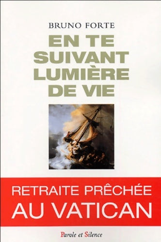 Livrenpoche : En te suivant lumière de la vie - Bruno Forte - Livre