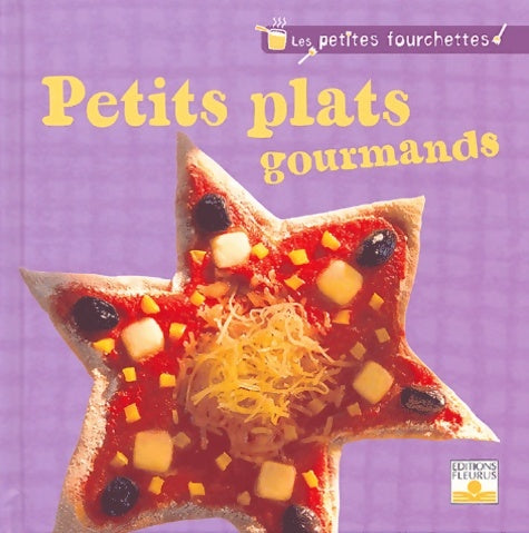 Livrenpoche : Petits plats gourmands - Collectif - Livre