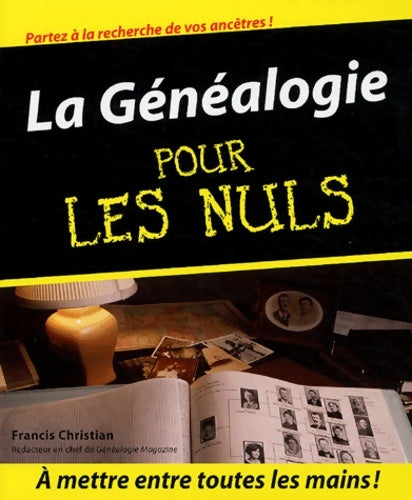 Livrenpoche : La généalogie pour les nuls - Francis Christian - Livre