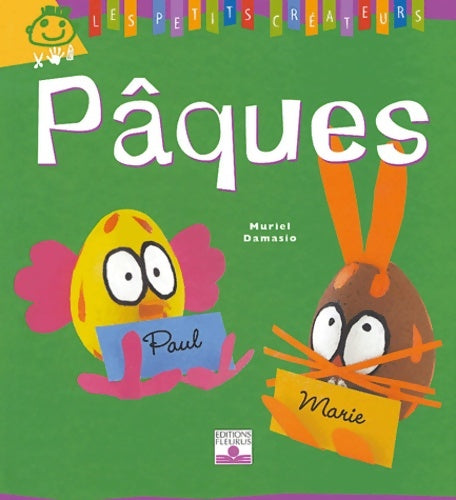 Livrenpoche : Pâques : Petits créateurs - Muriel Damasio - Livre