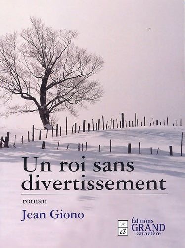 Livrenpoche : Un roi sans divertissement - Jean Giono - Livre