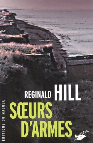Livrenpoche : Soeurs d'armes - Reginald Hill - Livre