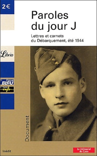 Livrenpoche : Paroles du jour J - Collectif - Livre