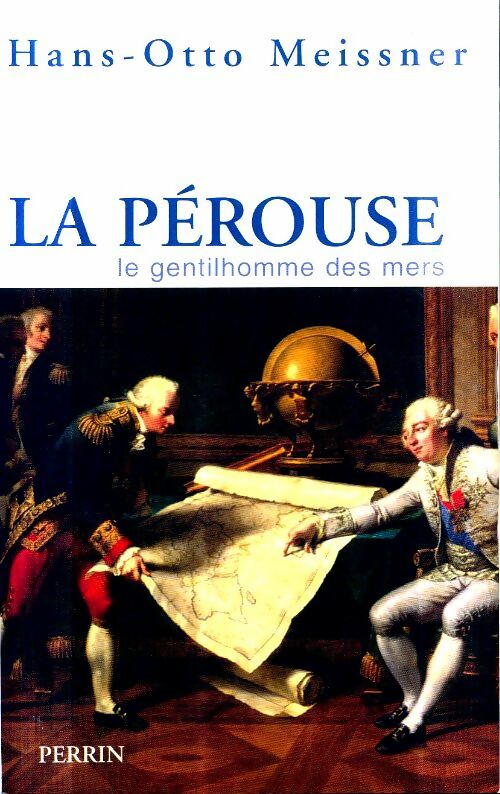 Livrenpoche : La pérouse gentilhomme des mers - Han Otto Meissner - Livre