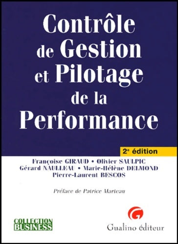 Livrenpoche : Contrôle de gestion et pilotage de la performance - Olivier Saulpic - Livre
