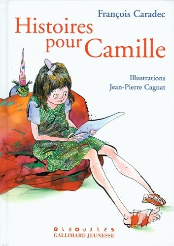 Livrenpoche : Histoires pour Camille - François Caradec - Livre