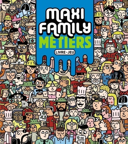 Livrenpoche : Maxi family métiers - Pablo Delcielo - Livre