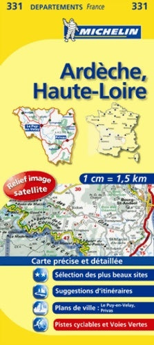 Livrenpoche : Michelin - carte departement - 331 - Ardèche Haute-Loire - 1cm = 1. 5km - Collectif - Livre