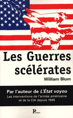 Livrenpoche : Les guerres scélérates - William Blum - Livre