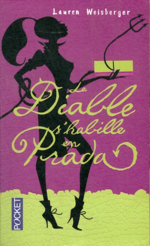 Livrenpoche : Le diable s'habille en Prada - Lauren Weisberger - Livre