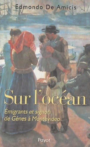 Livrenpoche : Sur l'océan - Edmondo De Amicis - Livre