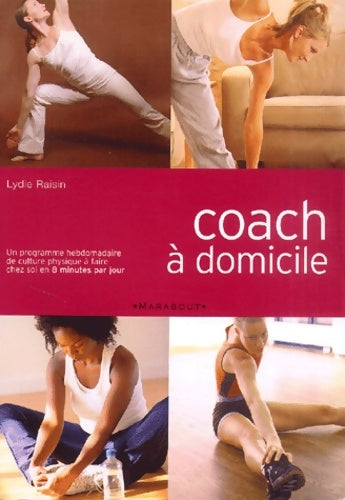 Livrenpoche : Coach à domicile - Lydie Raisin - Livre