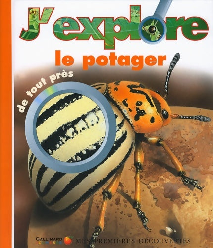 Livrenpoche : J'explore le potager de tout près - Caroline Allaire - Livre