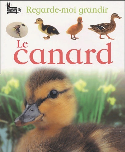 Livrenpoche : Le canard - Lisa Magloff - Livre