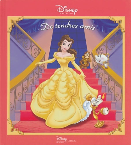 Livrenpoche : De tendres amis : Une histoire inédite avec la belle et la bête - Walt Disney - Livre