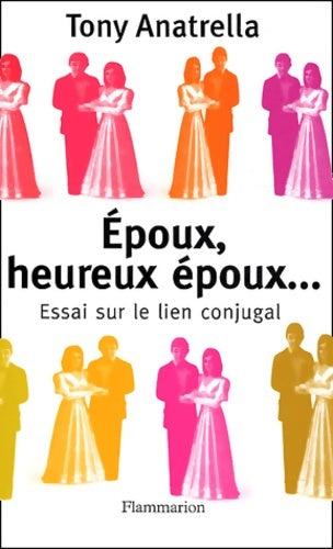 Livrenpoche : époux heureux époux - Tony Anatrella - Livre