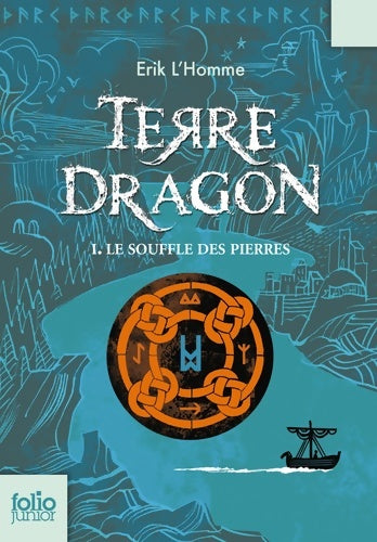Livrenpoche : Terre-dragon Tome I : Le souffle des pierres - Erik L'homme - Livre
