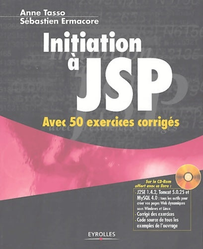 Livrenpoche : Initiation a jsp avec 50 exercices corrigés : Avec 50 exercices corrigés - Sébastien Ermacore - Livre