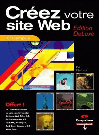 Livrenpoche : Créez votre site web édition deluxe (+ 1 cd-rom) - Eric Charton, Charton - Livre