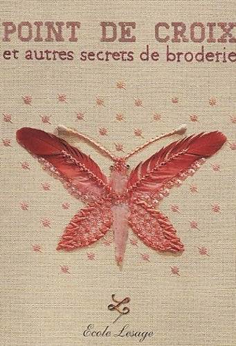 Livrenpoche : Points de croix et autres secrets de broderie - Collectif - Livre