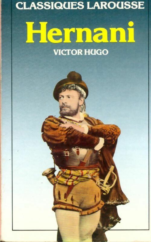 Hugo hernani - Victor Hugo - Livre