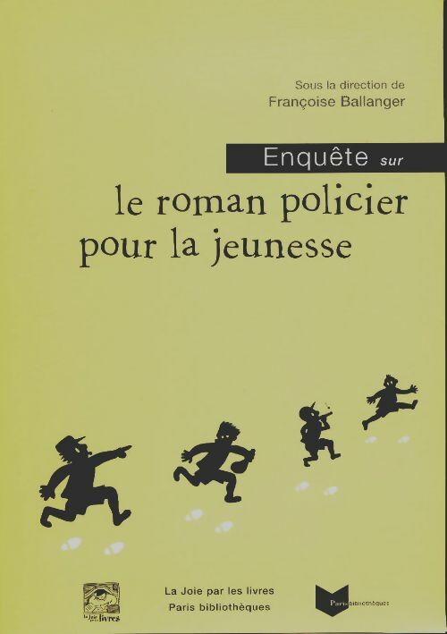 Livrenpoche : Enquête sur le roman policier pour la jeunesse - Françoise Ballanger - Livre