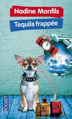 Livrenpoche : Tequila frappée - Nadine Monfils - Livre