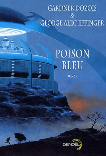 Livrenpoche : Poison bleu - George Alec Effinger - Livre