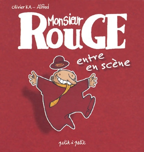 Livrenpoche : Monsieur rouge entre en scène - Alfred - Livre