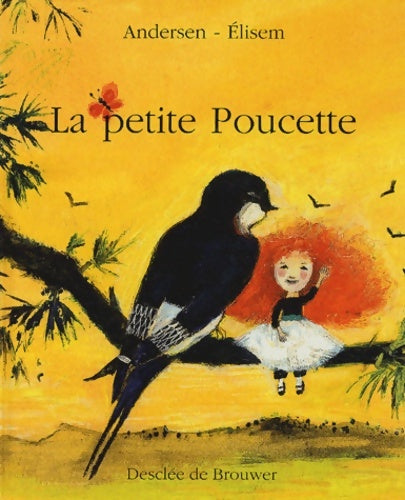 Livrenpoche : La petite Poucette - Hans Christian Andersen - Livre
