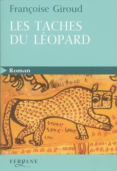 Livrenpoche : Les taches du léopard - Françoise Giroud - Livre
