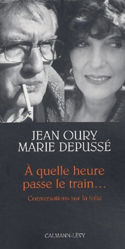 Livrenpoche : A quelle heure passe le train... : Conversations sur la folie - Marie Depussé - Livre