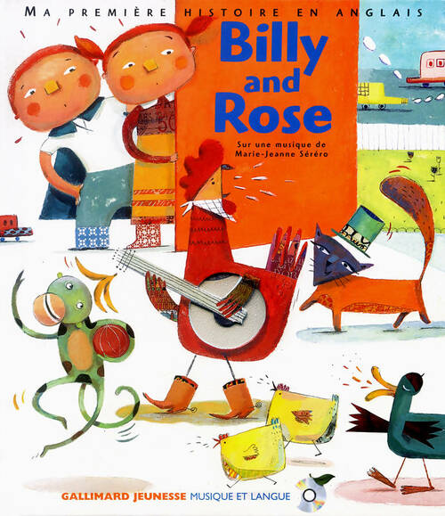 Livrenpoche : Billy and rose - sélection du comité des mamans hiver 2004 - Paule Du Bouchet - Livre