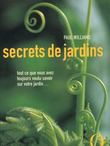 Livrenpoche : Secrets de jardins - Paul Williams - Livre
