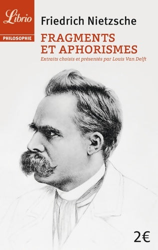 Livrenpoche : Fragments et aphorismes - Friedrich Nietzsche - Livre