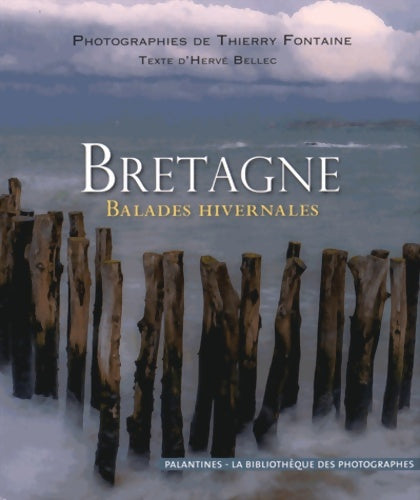 Livrenpoche : Bretagne. Balades hivernales - Hervé Bellec - Livre