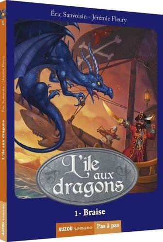 Livrenpoche : L'île aux dragons Tome I : Braise - Eric Sanvoisin - Livre
