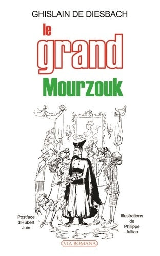 Livrenpoche : Le grand Mourzouk - Ghislain De Diesbach - Livre