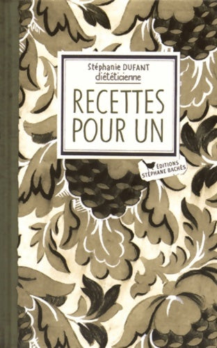 Livrenpoche : Recettes pour un - Stéphanie Dufant - Livre