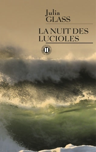 Livrenpoche : La nuit des lucioles - Julia Glass - Livre