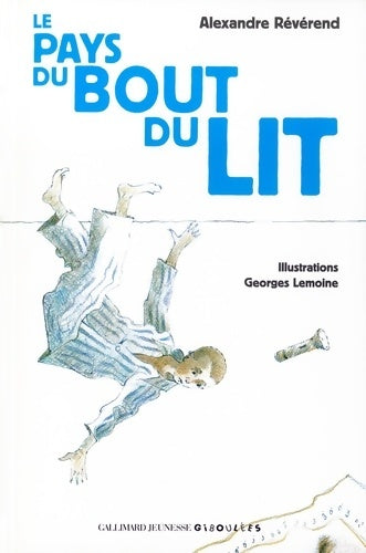 Livrenpoche : Le pays du bout du lit - Alexandre Reverend - Livre