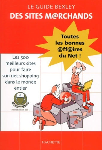 Livrenpoche : Le guide bexley des sites m@rchands - Collectif - Livre