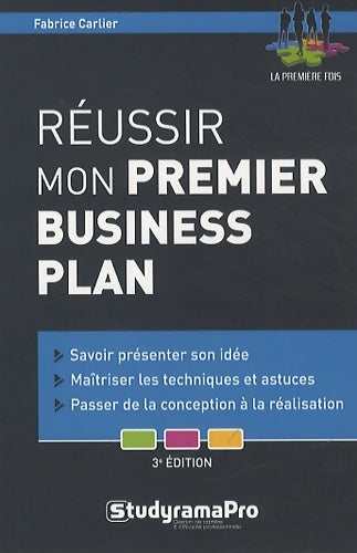 Livrenpoche : Réussir mon premier business plan - Fabrice Carlier - Livre