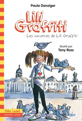 Livrenpoche : Les aventures de Lili Graffiti Tome II : Les vacances de Lili Graffiti - Paula Danziger - Livre